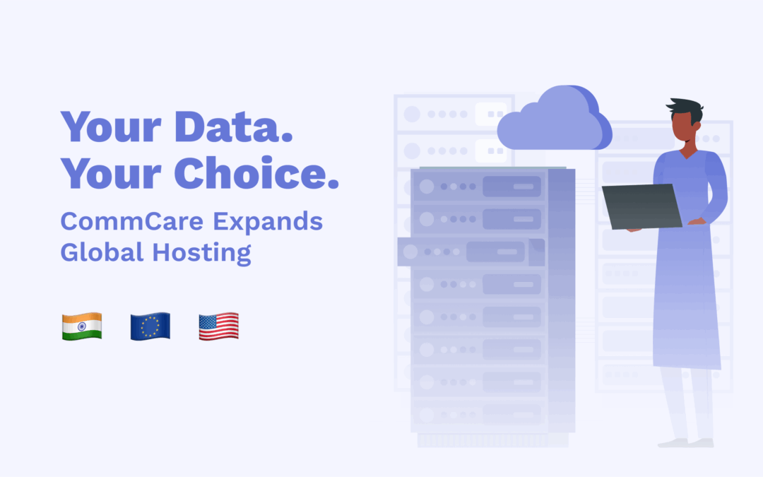 Choose Where Your CommCare Data Lives with Our New EU Cloud